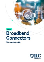 PPC_0123_eBook - The Complete Guide to Broadband ConnectorsCover